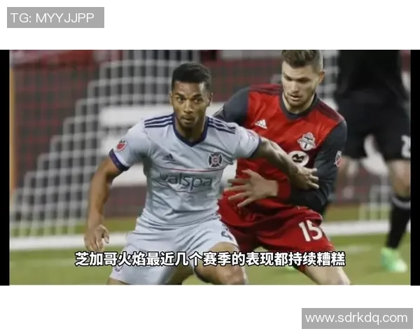 芝加哥与多伦多足球对决解析：战术风格与球队实力的全面对比